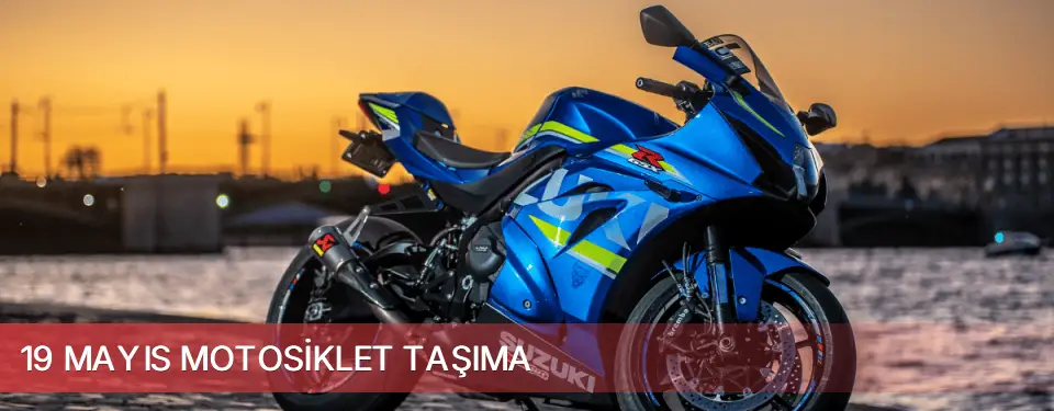 19 Mayıs İlçemi Motosiklet Taşıma